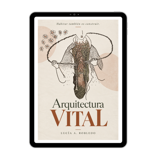 Arquitectura Vital -Habitar también es construir